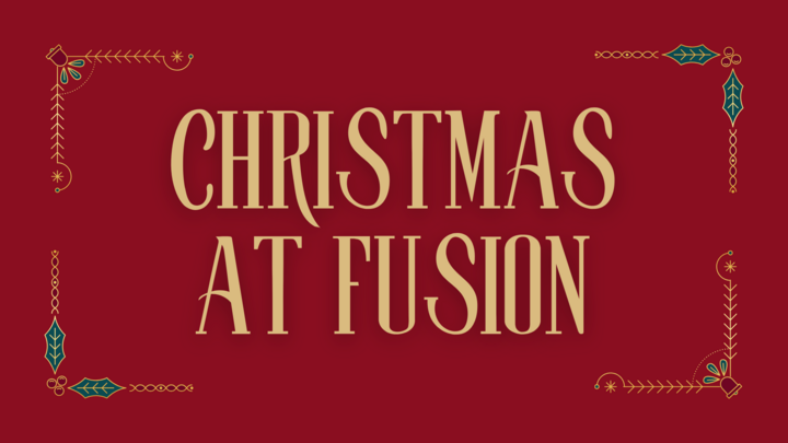 Christmas at Fusion