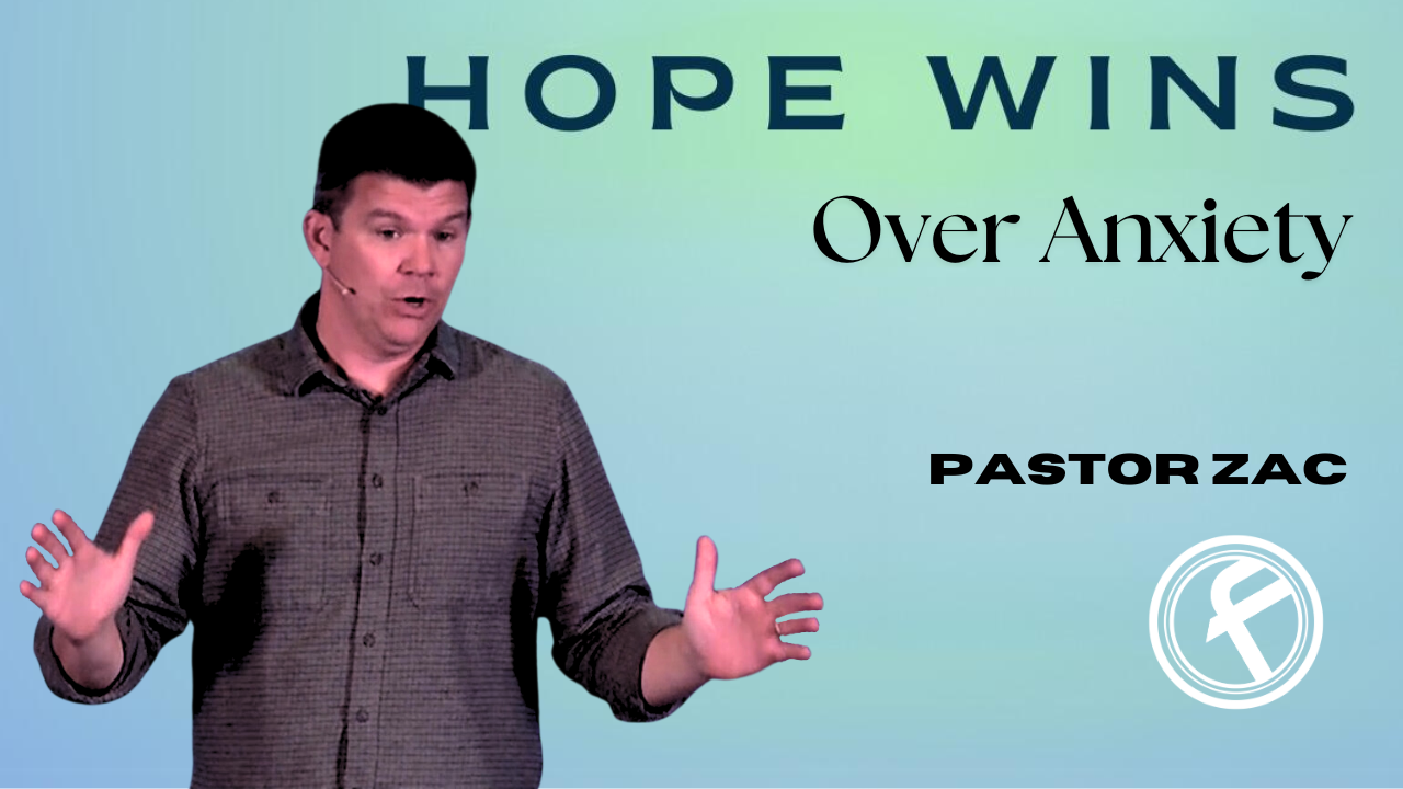 Hope Wins Over Anxiety