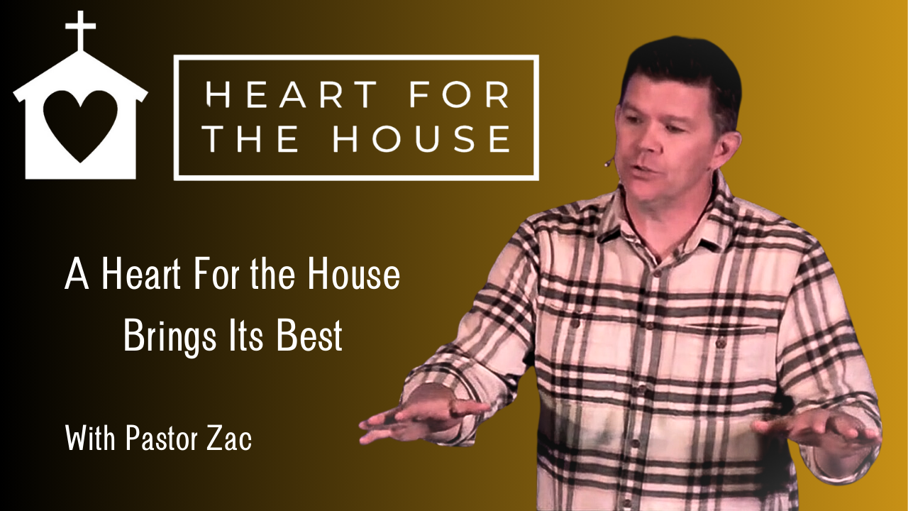 A Heart for the House Brings Its Best